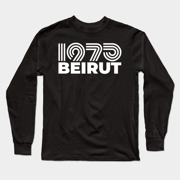 Beirut 1975 (dark shirt) Long Sleeve T-Shirt by bearded_papa